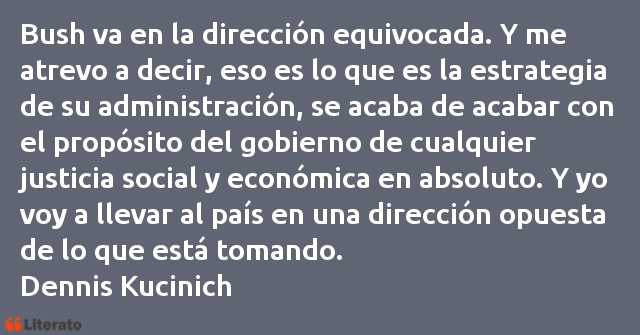 Frases de Dennis Kucinich