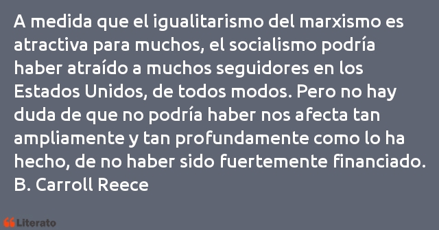 Frases de B. Carroll Reece