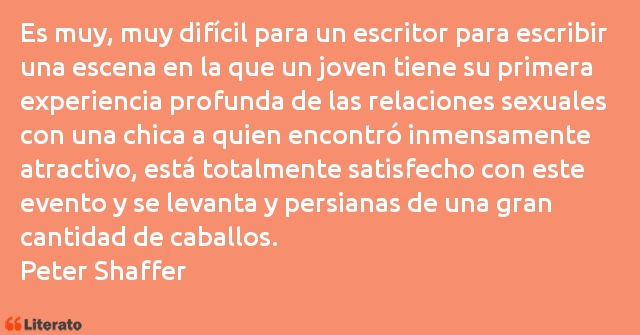 Frases de Peter Shaffer