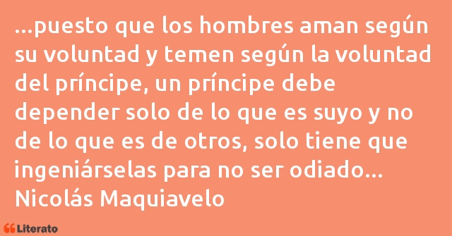 Frases de Nicolás Maquiavelo
