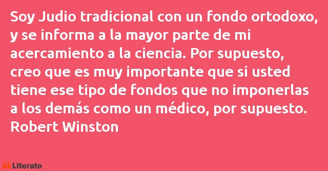 Frases de Robert Winston