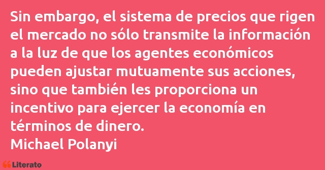 Frases de Michael Polanyi