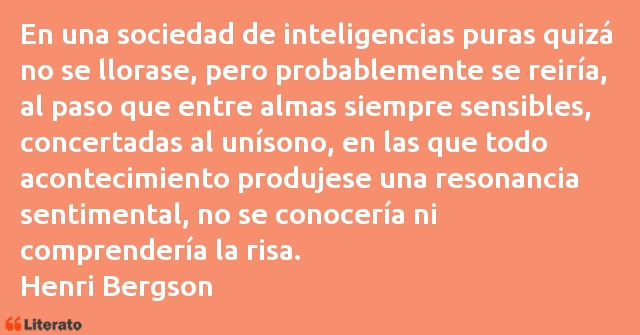 Frases de Henri Bergson