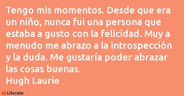 Frases de Hugh Laurie