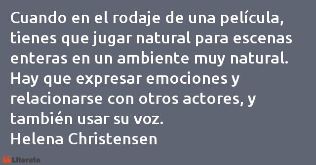 Frases de Helena Christensen