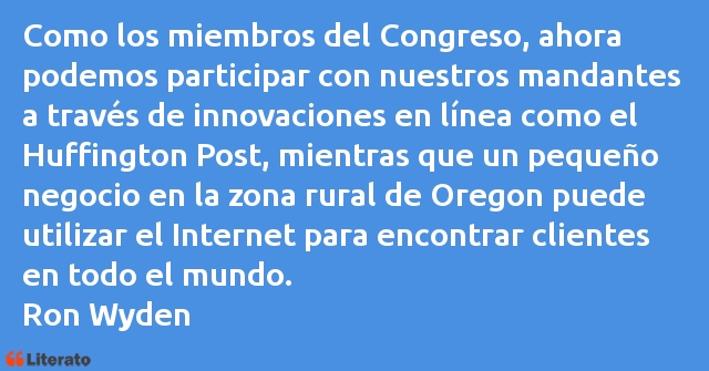 Frases de Ron Wyden