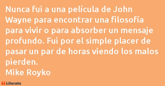 Frases de Mike Royko