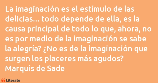 Frases de Marqués De Sade