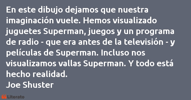 Frases de Joe Shuster