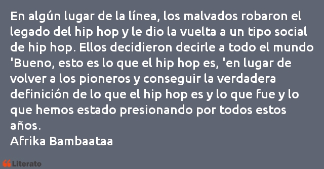 Frases de Afrika Bambaataa