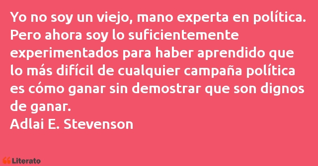 Frases de Adlai E. Stevenson