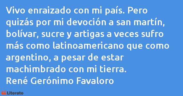 Frases de René Gerónimo Favaloro