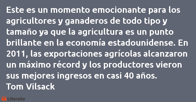 Frases de Tom Vilsack