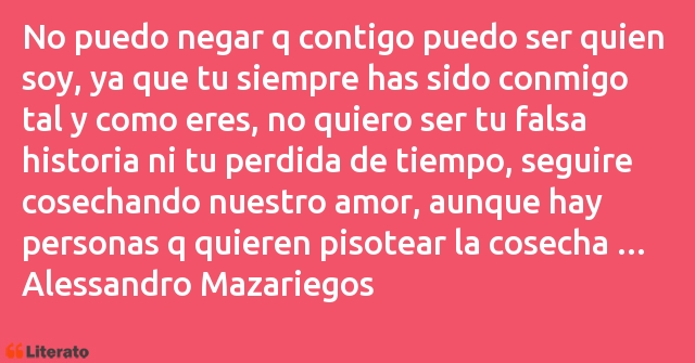 Frases de Alessandro Mazariegos