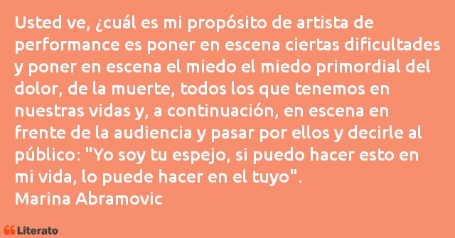 Frases de Marina Abramovic