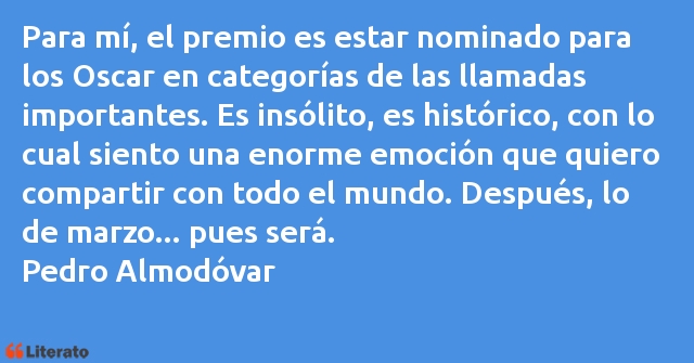 Frases de Pedro Almodóvar