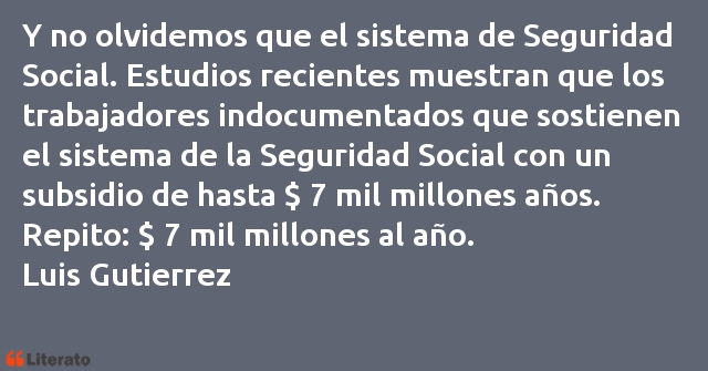 Frases de Luis Gutierrez