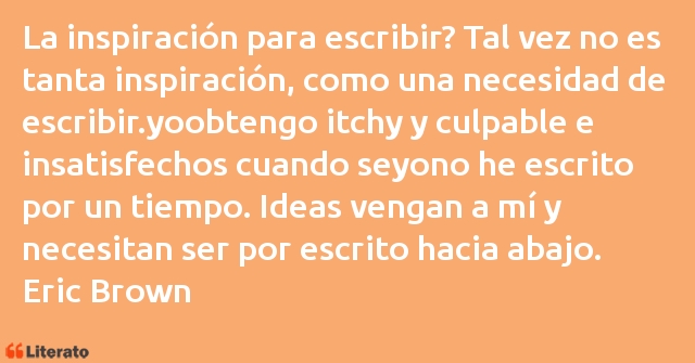 Frases de Eric Brown