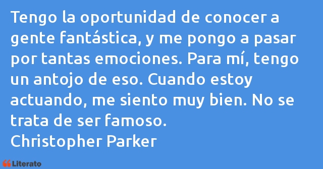 Frases de Christopher Parker