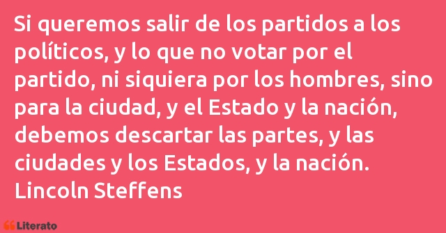 Frases de Lincoln Steffens