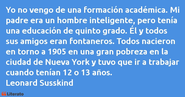 Frases de Leonard Susskind