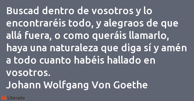 Frases de Johann Wolfgang Von Goethe