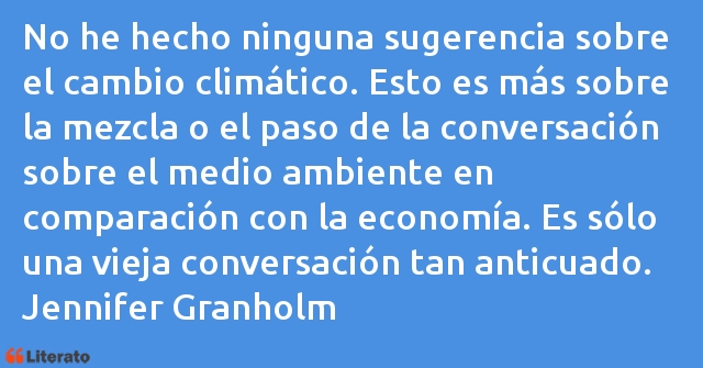 Frases de Jennifer Granholm