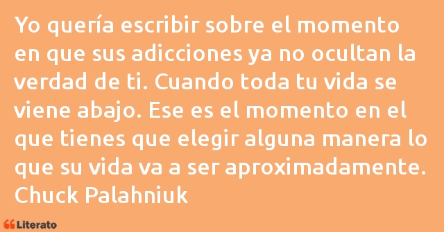 Frases de Chuck Palahniuk