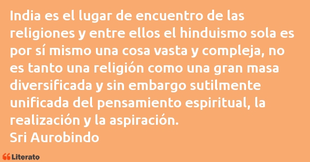 Frases de Sri Aurobindo