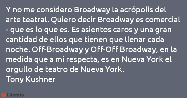 Frases de Tony Kushner