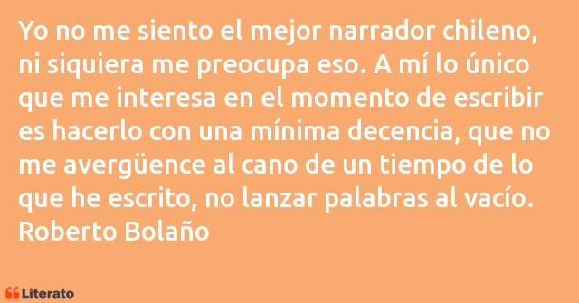 Frases de Roberto Bolaño