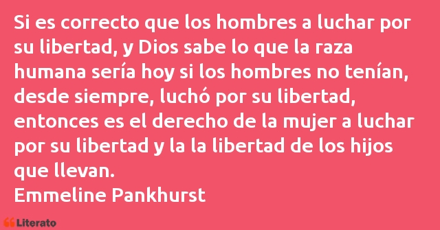 Frases de Emmeline Pankhurst