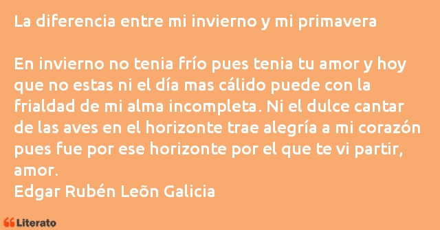 Frases de Edgar Rubén Leõn Galicia