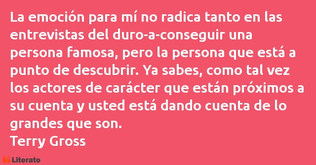 Frases de Terry Gross