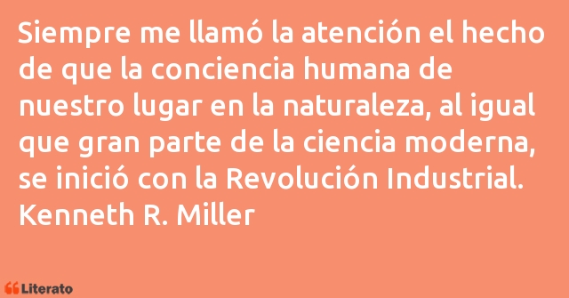 Frases de Kenneth R. Miller