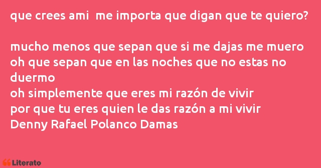 Frases de Denny Rafael Polanco Damas