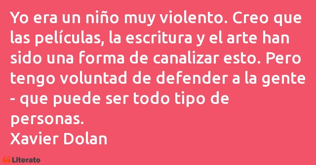 Frases de Xavier Dolan