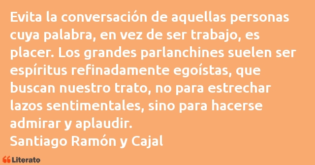 Frases de Santiago Ramón y Cajal