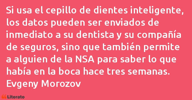 Frases de Evgeny Morozov