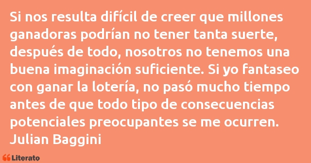 Frases de Julian Baggini