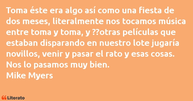 Frases de Mike Myers