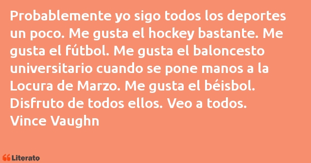 Frases de Vince Vaughn