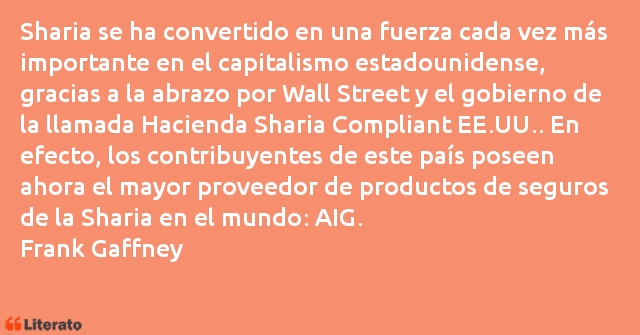 Frases de Frank Gaffney