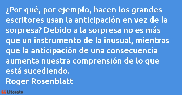 Frases de Roger Rosenblatt