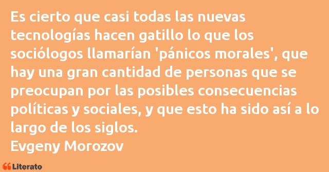 Frases de Evgeny Morozov