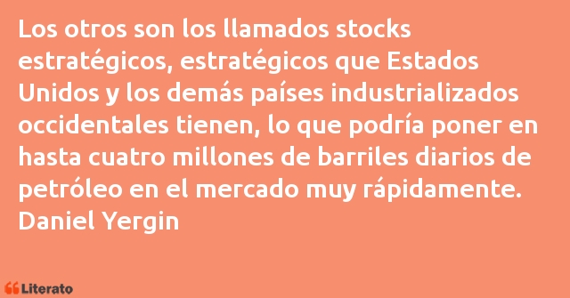 Frases de Daniel Yergin