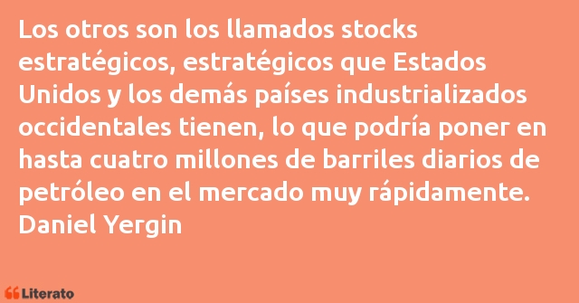 Frases de Daniel Yergin