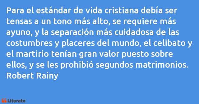 Frases de Robert Rainy