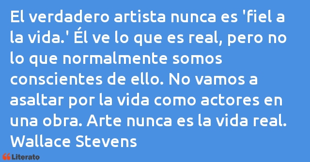 Frases de Wallace Stevens