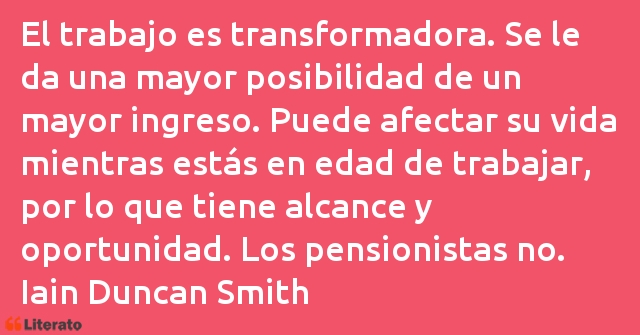 Frases de Iain Duncan Smith